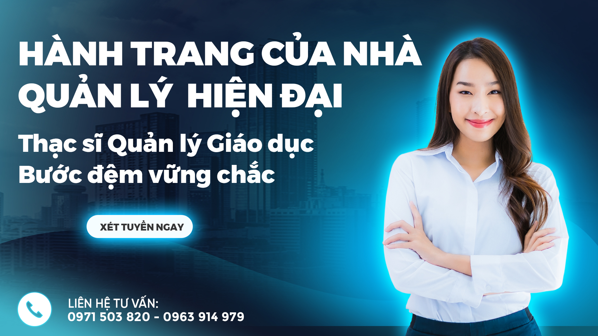 Thạc sĩ quản lý giáo dục - bước đệm thăng tiến vững chắc cho bạn