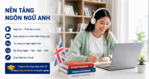 Phần học Văn bằng 2 Ngôn ngữ Anh