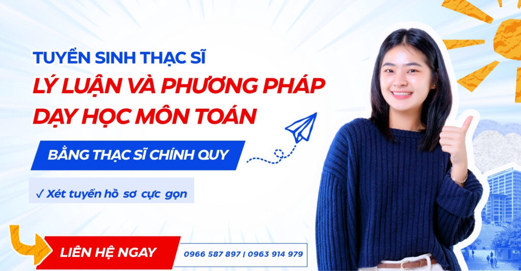 Tuyển Sinh Thạc Sĩ Toán 2026 – Xét tuyển ngay