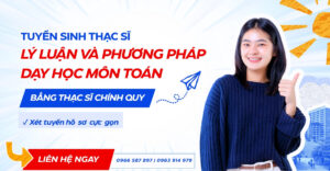 Tuyển Sinh Thạc Sĩ Toán 2026 – Xét tuyển ngay