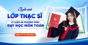 Tuyển sinh Thạc sĩ LL&PPDH Toán