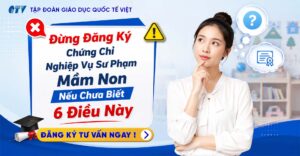 Chứng chỉ nghiệp vụ sư phạm mầm non