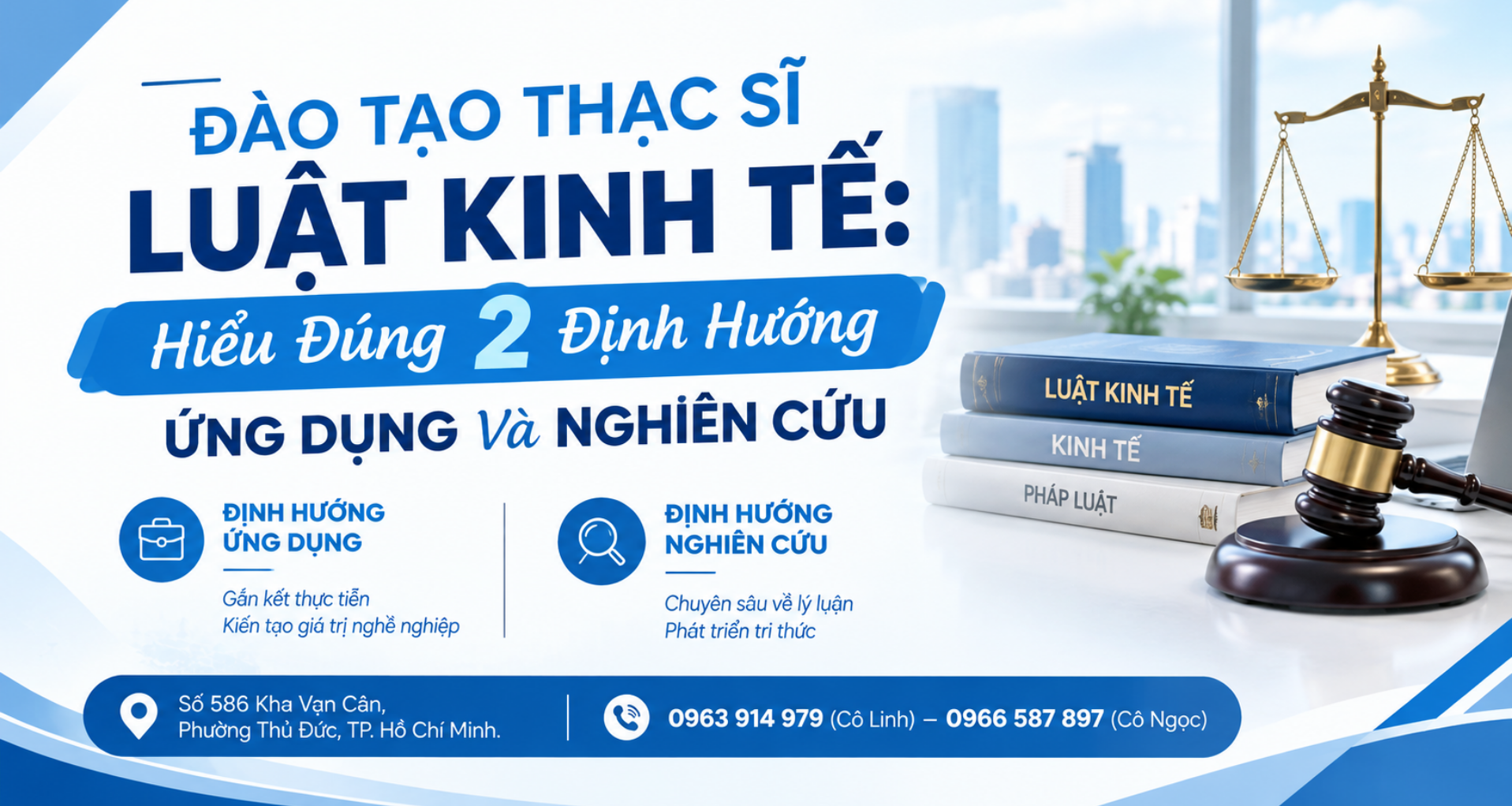 Chương Trình Đào Tạo Thạc Sĩ Luật Kinh Tế: 2 Định Hướng?