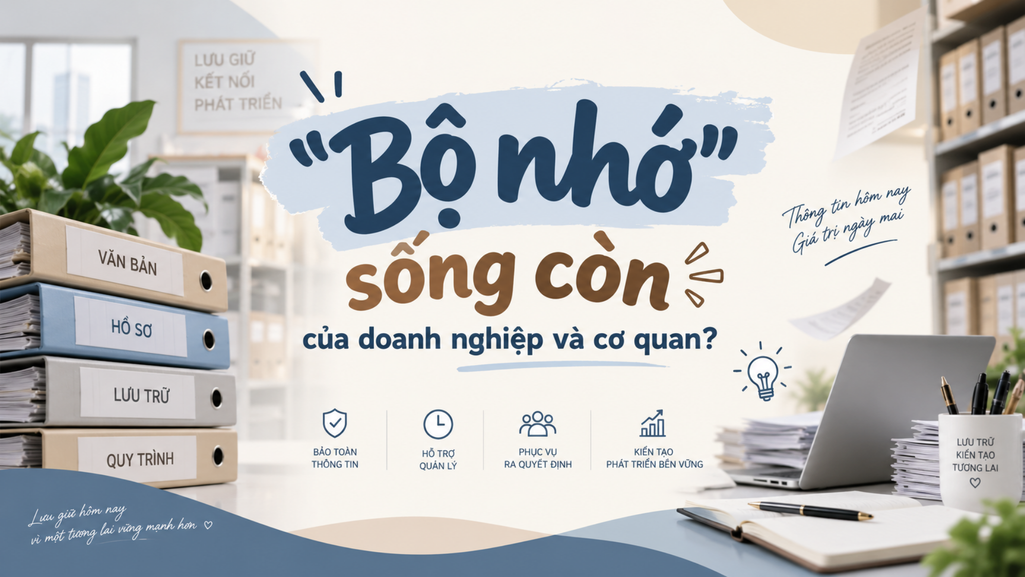 Nghiệp Vụ Văn Thư Lưu Trữ: Khóa Học Ngắn Hạn Uy Tín 2026