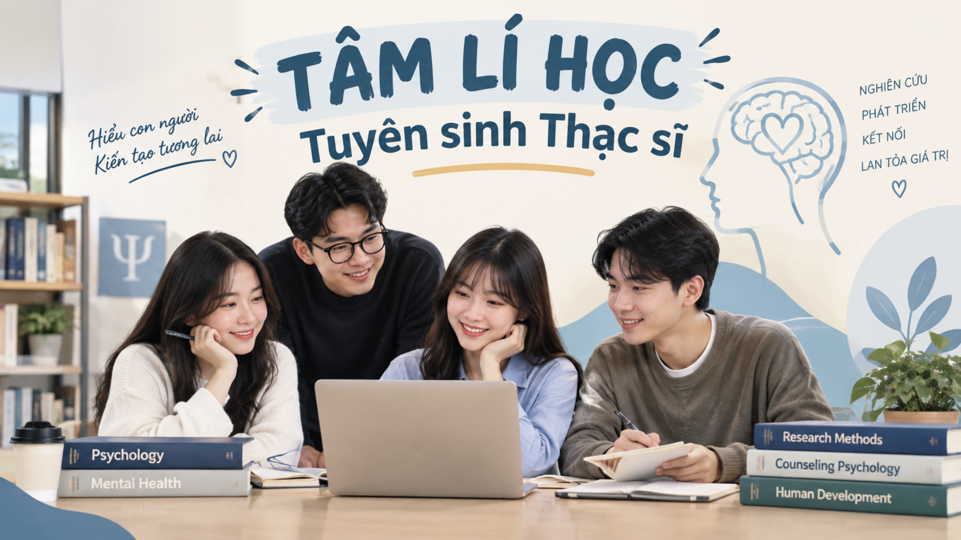 Đào Tạo Tâm Lý Học Thạc Sĩ 2026: Lợi Thế Cạnh Tranh Đa Ngành